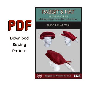 May include: A PDF sewing pattern for a Tudor flat cap. The image shows three different views of the cap in a deep red fabric, displayed on mannequin heads. The text reads "Rabbit & Hat Sewing Pattern" and "Making magic one stitch at a time..."