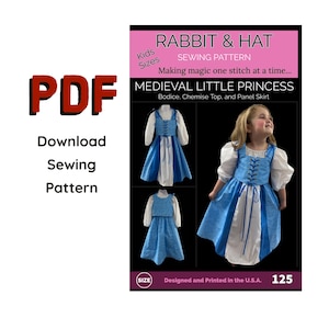 Op de afbeelding: PDF naaipatroon voor een Middeleeuwse Kleine Prinsessenjurk. Het patroon bevat een lijfje, een chemise top en een paneelrok. De afbeelding toont de afgewerkte jurk in blauw en wit, met de tekst "Rabbit & Hat Sewing Pattern".