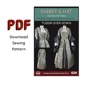 May include: PDF sewing pattern for a Tudor over gown. The pattern includes instructions for making a gown with a fitted bodice and a full skirt. The pattern is designed and printed in the U.S.A. and is available in a variety of sizes.