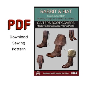 May include: PDF download sewing pattern for gaiters and boot covers. The design includes Medieval, Renaissance, Viking, and Pirate styles. The image shows several brown leather boot cover designs with laces and fur trim. The text reads "Rabbit & Hat".