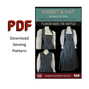 Pode incluir: Um padrão de costura para uma saia Tudor com amarração lateral, com ilustrações da peça de roupa. O padrão é intitulado "RABBIT & HAT SEWING PATTERN Making magic one stitch at a time... TUDOR SIDE-TIE KIRTLE" e inclui o número "424".