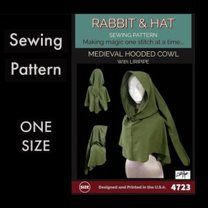 Simple Medieval Hooded Cowl with Liripipe 4723 New Rabbit and Hat Sewing Pattern Renaissance Medieval Faire Garb Hat Top Hoodie Hood