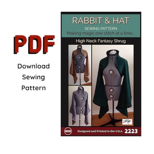 PDF Size MEDIUM - High Neck Fantasy Shrug 2223 New Rabbit and Hat Sewing Pattern - Renaissance Medieval Jacket Women's Wedding Formal Top