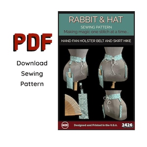 May include: A PDF sewing pattern titled RABBIT & HAT for a hand fan holster belt and skirt hike. The document displays a light blue patterned fabric belt with white ties, a matching holster, and a wooden hand fan on a mannequin torso.
