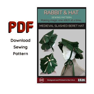 Può includere: Un cartamodello PDF per un basco medievale con tagli, intitolato RABBIT & HAT. Il documento presenta immagini di un basco verde scuro con tagli bianchi e un bottone centrale in legno, mostrato di lato e dall'alto su un manichino.