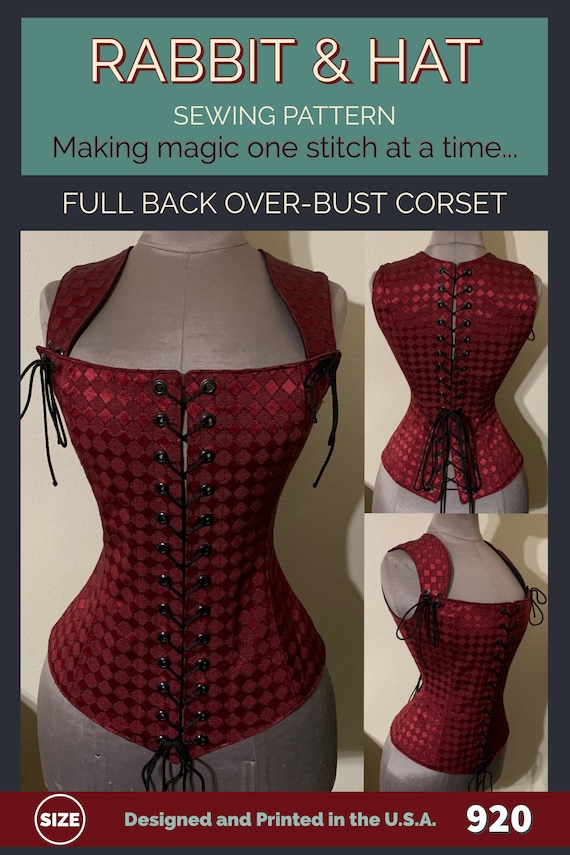 PDF SMALL Full Back Laced Steel Boned Over Bust Corset 920 New Rabbit & Hat  Sewing Pattern Detailed Photo Instructions Faire Garb 