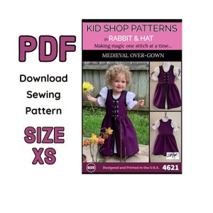 Taille XS 2T - PDF Toddler Child Girls Kids Medieval Over Gown 4621 Nouveau motif de couture lapin et chapeau étape par étape Instructions photo
