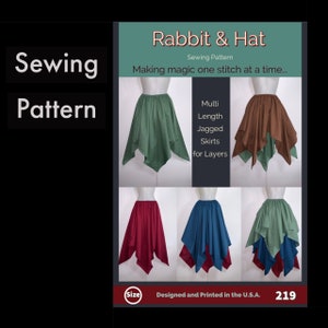 Gathered Waist Jagged Skirt with Two Length Options for Layering 219 New Rabbit and Hat Sewing Pattern - Fairy Medieval Renaissance XS - 5X