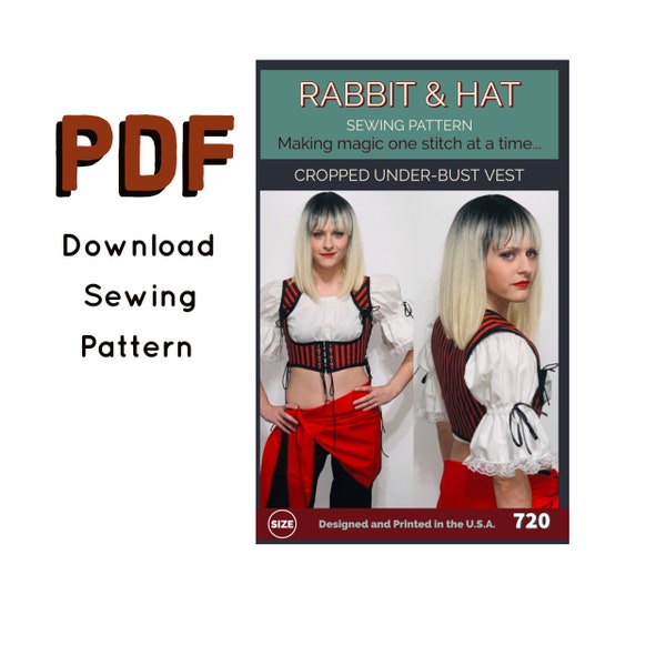 PDF Size 4X Cropped Triple Tie Under Bust Vest Belly Dancer Pirate Fairy 720 New Rabbit & Hat Sewing Pattern Detailed Instruction Photos