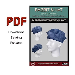 May include: A PDF sewing pattern for a tabbed beret medieval hat, titled "Rabbit & Hat". The image displays the hat in denim fabric on a mannequin head. The text includes "Making magic one stitch at a time..." and "Designed and Printed in the U.S.A."