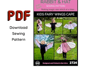 PDF KIDS Fairy Wings Cape 2724 New Rabbit and Hat Sewing Pattern Renaissance Faire Costume Cosplay Festival Faerie Butterfly Cottagecore