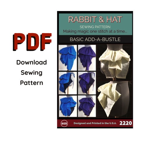 2220 PDF Add-A-Bustle longueur standard Steampunk Bustle New Rabbit and Hat Patron de couture PDF Peut être fait pour s'adapter à la taille de l'enfant jusqu'à l'adulte Plus