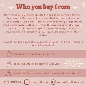 May include: A light pink graphic with the text "Who you buy from." The text introduces Marielle, a qualified pattern maker, and emphasises detailed instructions. Additional text includes "Woman Owned Small Business," "100% Human Made, No AI Involved!" and "Someone Who Cares Deeply About Sustainability."