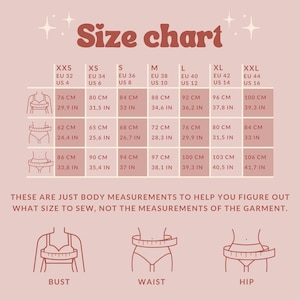 May include: A pink size chart with dark red text and line art icons. It displays body measurements for bust, waist, and hip in centimeters and inches for sizes XXS to XXL. The text reads: Size chart. THESE ARE JUST BODY MEASUREMENTS TO HELP YOU FIGURE OUT WHAT SIZE TO SEW, NOT THE MEASUREMENTS OF THE GARMENT.