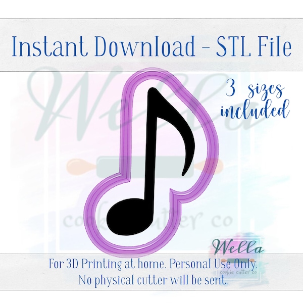 Digital STL File - Music Note Single Cookie Cutter - 3 Sizes: 3.5", 4" & 4.5" - PNG File Included.