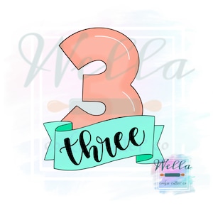 Number Three with Banner Cookie Cutter, Number 3 Cookie Cutter, Number 3 with Banner Cookie Cutter, #3 Cookie Cutter