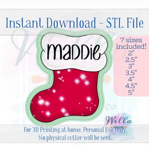 May include: A red Christmas stocking cookie cutter with the name "MADDIE" in white. The design includes a white cuff and a light green outline. Seven sizes are included, ranging from 2 to 5 inches.