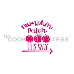Pumpkin Patch this Way Stencil, Pumpkin Cookie Stencil, Fall Cookie Stencil, Autumn Cookie Decorating Stencils, Fall Stencil