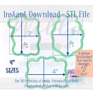 May include: Three digital cookie cutter designs in green with a wavy outline. The designs are shown in three sizes: 3.5 inches, 4 inches, and 4.5 inches. The text "Instant Download - STL File" is at the top of the image. The text "3 sizes included for each design:" is on the right side of the image. The text "4" SIZES" is at the bottom left of the image. The text "For 3D Printing at home. Personal Use Only. No physical cutter will be sent." is at the bottom of the image.