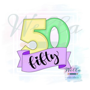 50 with Banner Cookie Cutter, 50th Birthday Cookie Cutter