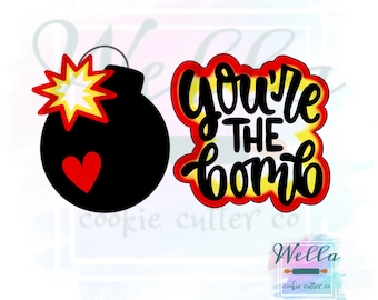 You're the BOMB Cookie Cutter Set with Optional Stencil