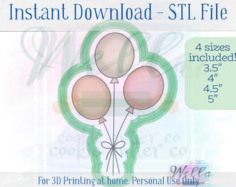 Digital STL File - Bunch of Balloons Cookie Cutter - 4 Sizes: 3.5" 4" 4.5" & 5"