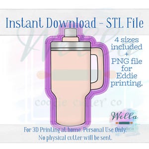 Digital STL File - Tumbler Cookie Cutter - 4 Sizes Included 4", 4.5", 5" and 5.5" - High Resolution File for Edible Printing