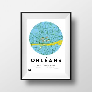 Poster/Affiche de la ville d’Orléans, Carte d’Orléans, City map A3 ou A4