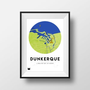 Poster/Affiche de la ville de Dunkerque, Carte de Dunkerque, City map A3 ou A4