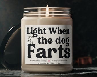 Light when dog farts, Dog owner gift, Gift for her, Gift for mom, Gift for dad, Pet lovers candle, Funny Christmas stocking stuffer