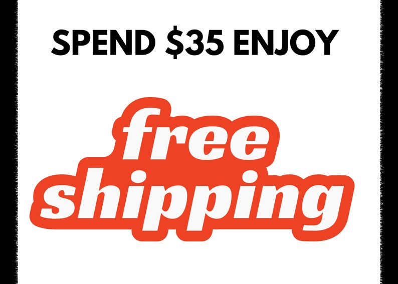 May include: Spend $35 and enjoy free shipping. The text is in bold white letters on a red background.