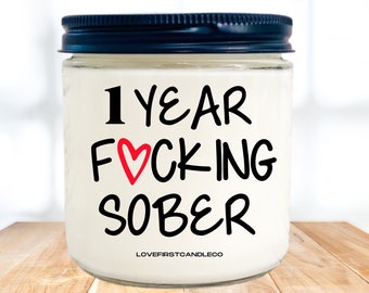 1 Year Sober Gift, Sobriety Gift for her, Soy Candles, Sobriety Anniversary, Staying Sober Candle, Personalized Gifts