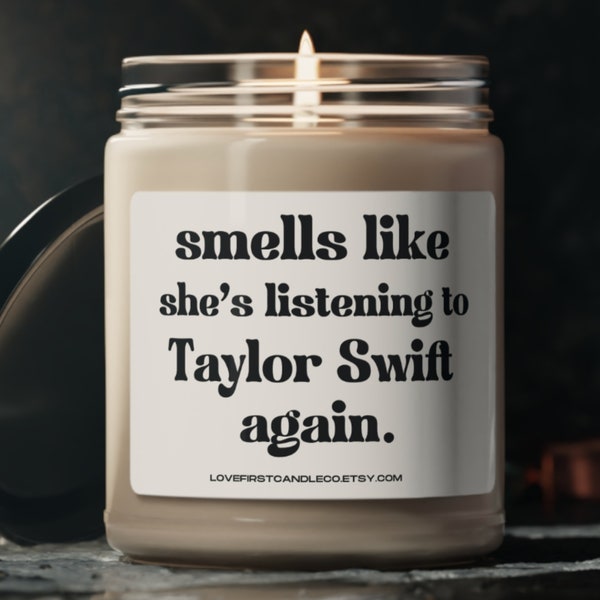 Smells like Taylor swift, Taylor swift candle, TPPD, Swifty Gifts, Birthday Gifts, Best friend gifts, Taylor Swift merch, Swiftie mom