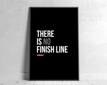 Valiente Inflar La oficina There is No Finish Line. Printable Motivational Quote Home - Etsy Denmark