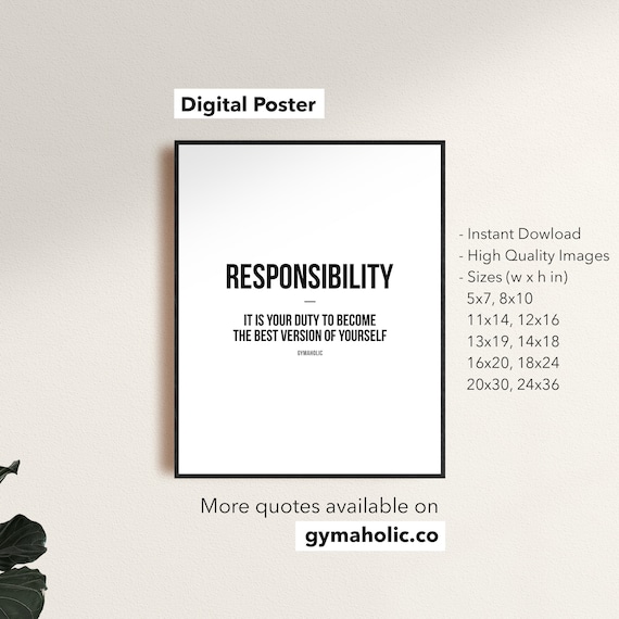 Responsibility: Your Duty, Printable Motivational Quote, Home Decor,  Inspirational Wall Art, Gym, Workout, Health, Fitness Poster 