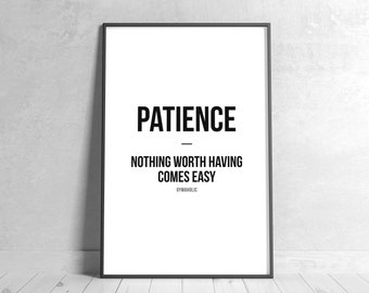 Patience Motivational Quote Print, Gym Fitness Wall Art (Digital Download)