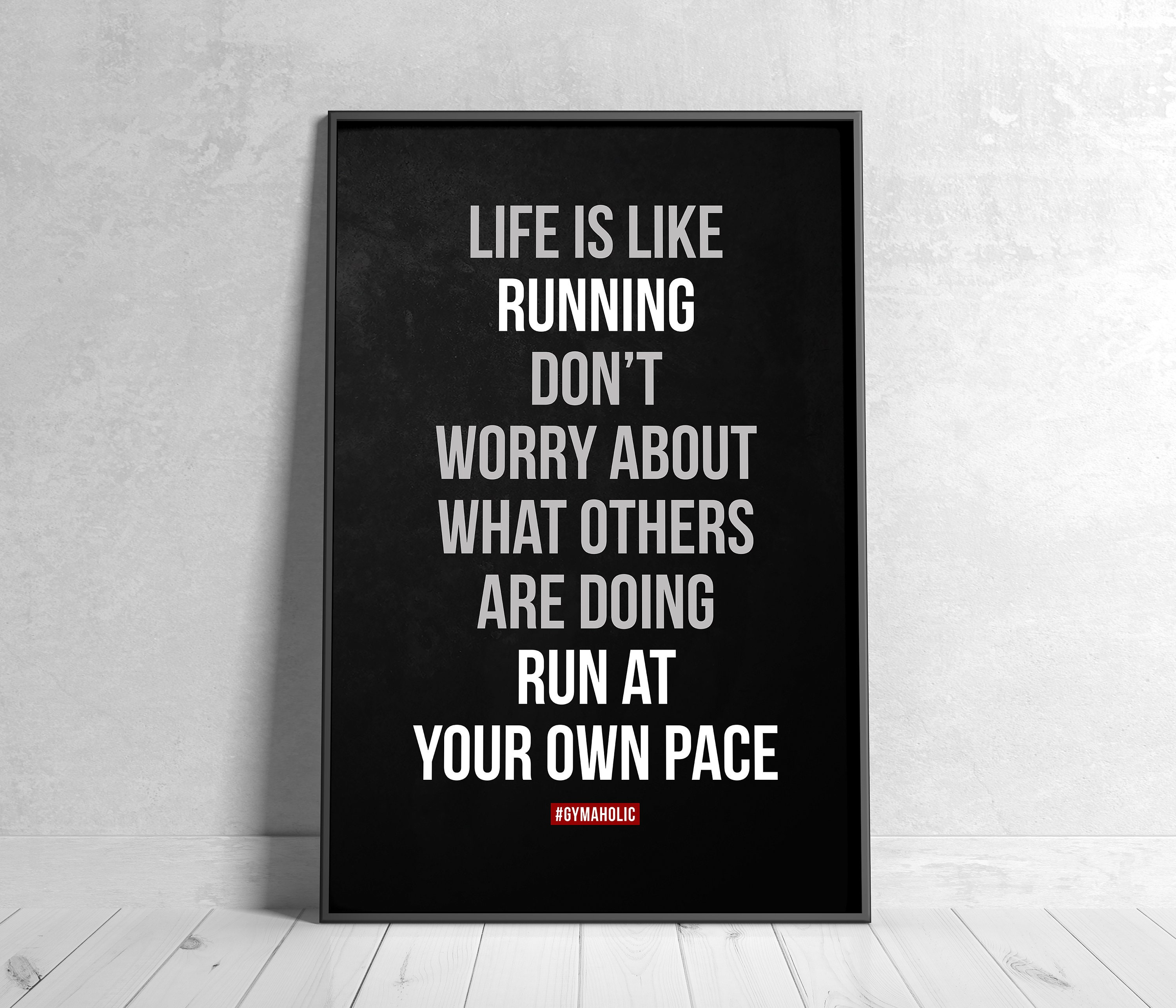 Run at Your Own Pace, Printable Motivational Quote, Home Decor,  Inspirational Wall Art, Gym, Workout, Health, Fitness Poster 