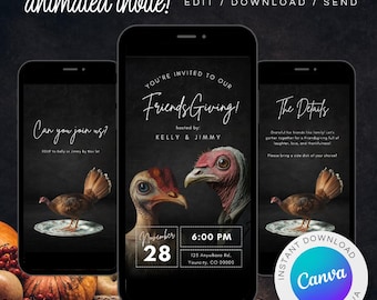 May include: A digital invitation for a Friendsgiving celebration with a black background and a photo of two turkeys. The text reads "You're invited to our Friendsgiving! Hosted by: Kelly & Jimmy" and "November 28, 6:00 PM, 125 Anywhere Rd, Yourcity, CO 00000".