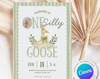 May include: A light green invitation card with a whimsical design. The card features the text "Isabella is ONE Silly GOOSE" with a cartoon goose illustration. Additional text includes the date, time, address, and RSVP information. A Canva logo is in the bottom right corner.