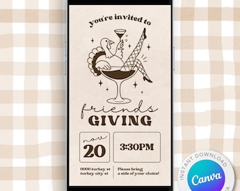 Op de afbeelding: Digitale uitnodiging op een smartphonescherm voor een Friendsgiving-evenement. Het ontwerp toont een kalkoen in een cocktailglas, de tekst "You're invited to Friends Giving", datum, tijd en een Canva-logo.
