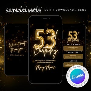 Op de afbeelding: Een digitale uitnodiging voor een 53e verjaardagsfeest. De uitnodiging heeft een gouden ballonnummer 53, een zwarte achtergrond met gouden glitter en de tekst "We can't wait to see you!" en "RSVP to Macy by April 1st".