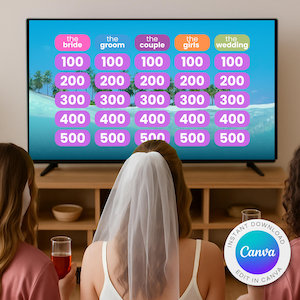 May include: A television screen displays a game show format with categories like "the bride" and "the groom." The screen shows point values from 100 to 500. The image includes the text "Instant Download" and "Edit in Canva."