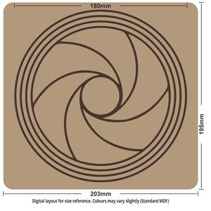 May include: A square, tan-colored wooden cutout featuring a brown, stylized aperture design. The cutout measures 203mm x 195mm, with the aperture design taking up most of the space. The text at the bottom reads: Digital layout for size reference. Colours may vary slightly (Standard MDF).