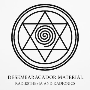 Desembaracador Material - Radiesthesia and Radionics