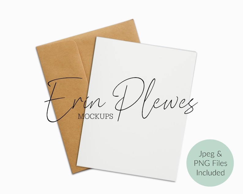 May include: A white card mockup with a brown envelope. The card is blank and the envelope is closed. The text "Erin Plewes Mockups" is written in black on the envelope.