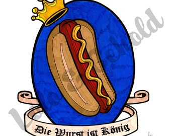 The Wurst is King | 8"x8" (or 10"x10") Fine Art Print