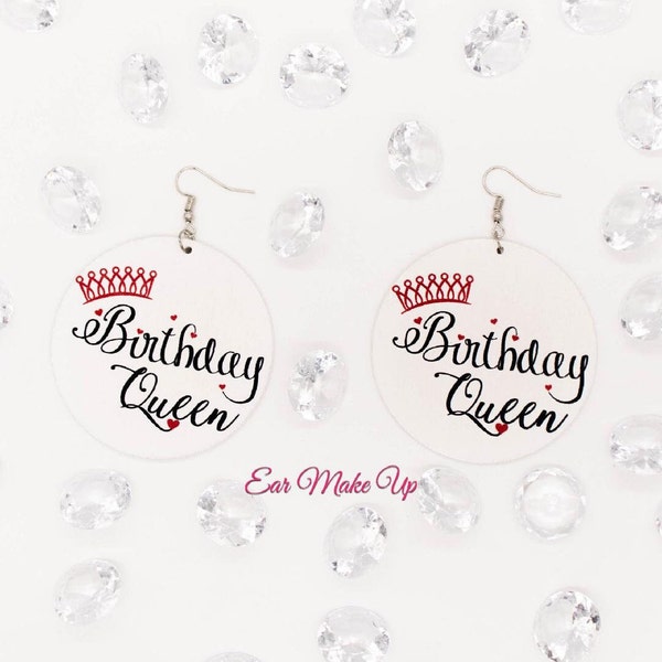 Queen Earrings, Birthday Earrings, Lightweight Earrings, Design on both sides, Gift idea, HAPPY HAPPY B-day QUEEN!