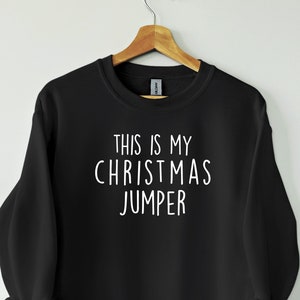 Das ist mein Weihnachtspullover Sweatshirt, Funn Weihnachtsgeschenk. Weihnachtspullover Geschenk, Herren / Damen Unisex, Weihnachtspullover, Wichtelgeschenk.
