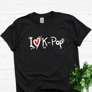 Korean I Love k-pop t shirt, Kpop, CUTE K-Pop Shirt, k-pop shirt, kpop shirt, Korean pop love shirt t-shirt, I Love k-pop Tee, gift