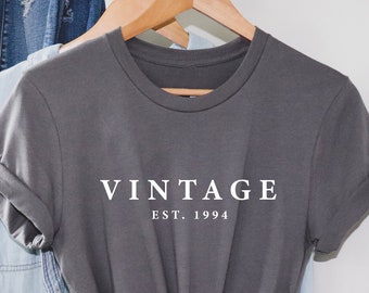 30th Birthday Vintage EST 1994 T Shirt, 30th Birthday Gift, Birthday VINTAGE T shirt, birthday gift for him and her, Limited Edition t shirt